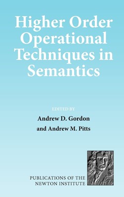 Higher Order Operational Techniques in Semantics: 12 (Publicatio