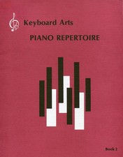 Keyboard Arts Piano Repertoire, Book 2