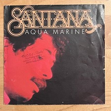Vinyl 7 Single:  Santana    Aqua Marine   (EX...