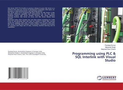 Pardeep Kumar (u. a.) | Programming using PLC & SQL Interlink with Visual Studio