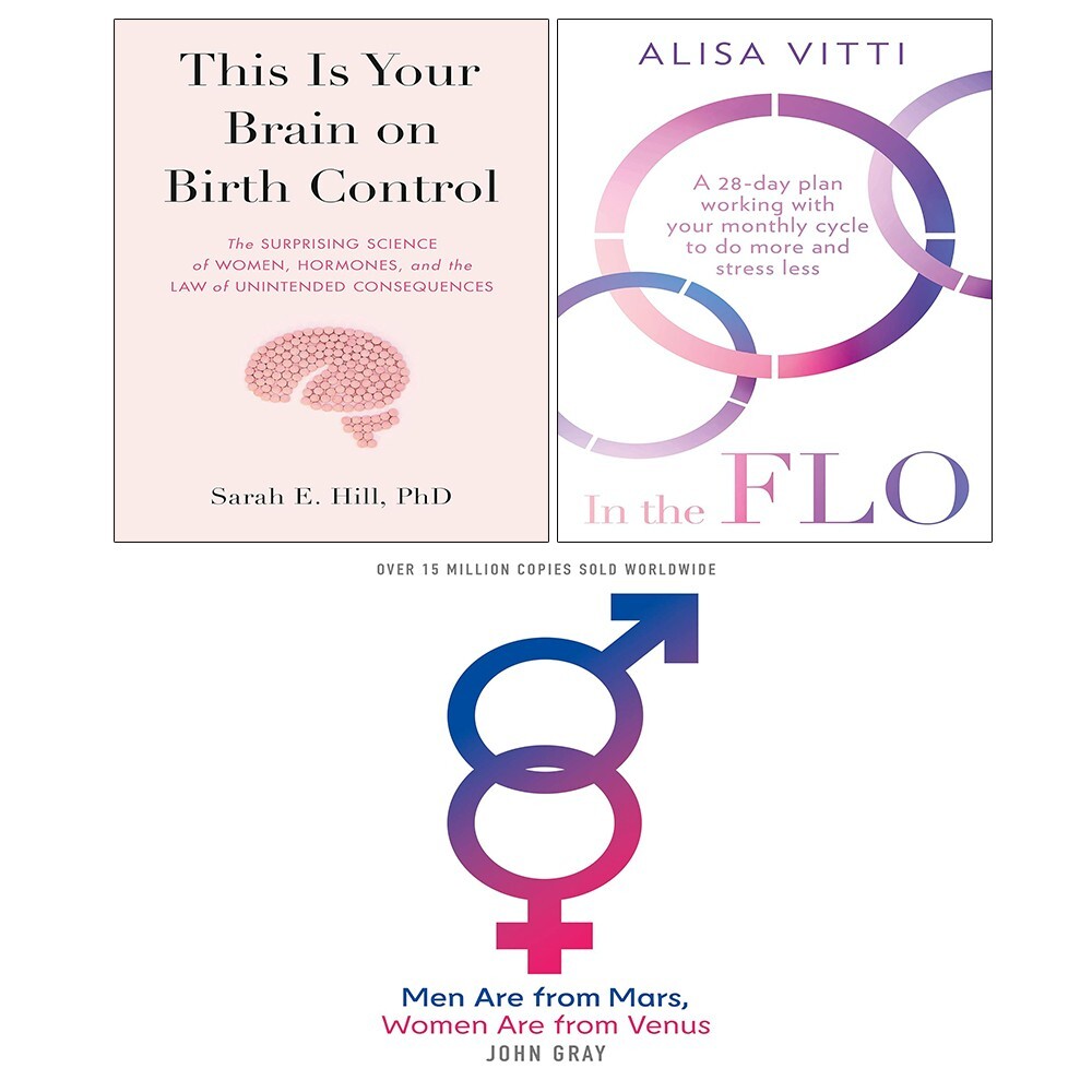 Men Are from Mars,This Is Your Brain onBirth Control (HB),In the FLO 3 Books Set