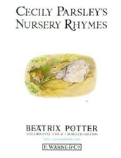 Cecily Parsley's Nursery Rhymes (Peter Rabbit) - Hardcover - VERY GOOD