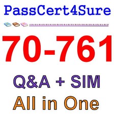 Best Exam Practice Material For 70-761 Exam Q A SIM