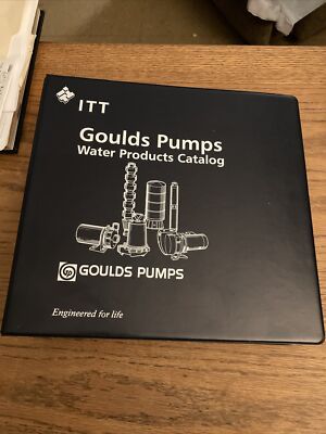 Goulds Pumps ITT Corporation Water Products Catalog With 2010 Price Lists