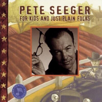 For Kids & Just Plain Folks Seeger, Pete CD 1998 Free UK P&P Top-quality