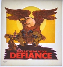 Original VINTAGE 1970s Heat Transfer | Last Great Act of Defiance