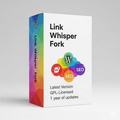 Fork von Link Whisper - GPL-lizenzierter Fork Neueste Version 1 Jahr Updates 