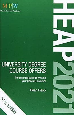 HEAP 2021: University Degree Course Offers by Brian Heap 191294328X