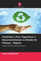 Daniel Ekongwe | Sustentar A Paz, SegurançA E Desenvolvimento No Estado De...
