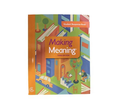 Collaborative Classroom Making Meaning Student Response Book 3rd Edition Grade 3
