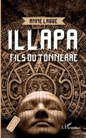 Anne Labbé | Illapa | Taschenbuch | FranzöSisch (2022) | Archipels | 214 S.