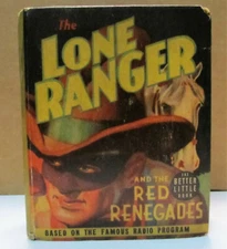 BLB #1489 Lone Ranger & the Red Renegades (1939) Fran Striker