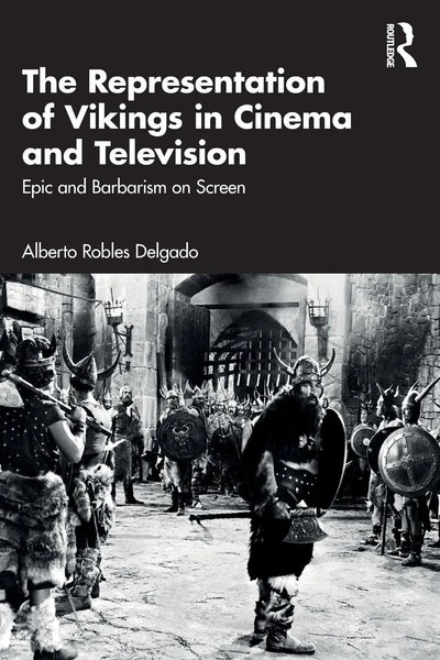 Alberto Robles Delgado | The Representation Of Vikings In Cinema And Television-image