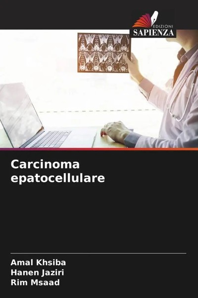 Amal Khsiba (U. A.) | Carcinoma Epatocellulare | Taschenbuch | Italienisch-image