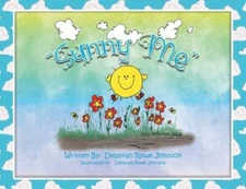 Sunny Me - Paperback By Rowe Johnson, Deborah - GOOD