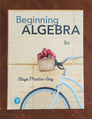 W322-15B * BEGINNING ALGEBRA, STUDENT ED, 8TH ED,   2023, BRAND NEW,  LAST ONE