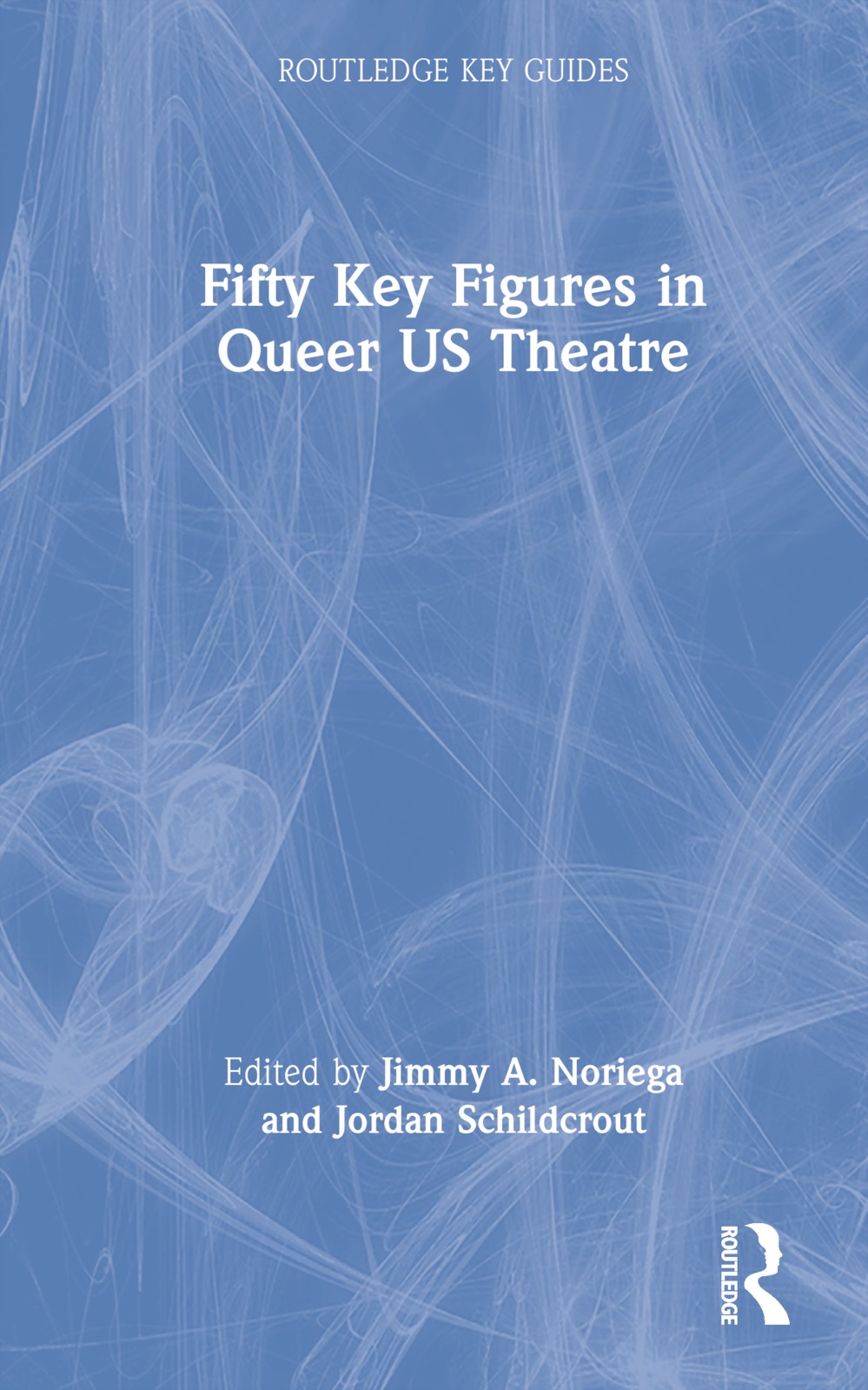 Fifty Key Figures in Queer US Theatre