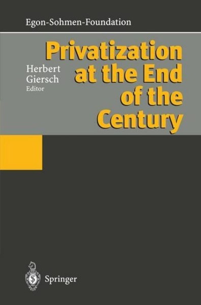 Privatization At The End Of The Century Herbert Giersch-image