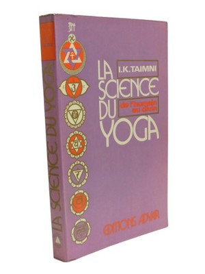 Die Wissenschaft des Yoga - I.K Taimni - Vom Menschen zum Göttlichen - Adyar Verlag 1974