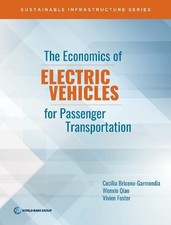 The Economics of Electric Vehicles for Passenger Transportati... - 9781464819483