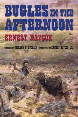 Ernest Haycox Bugles in the Afternoon (Taschenbuch)