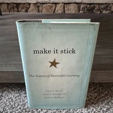 Make It Stick: The Science of Successful Learning by Peter C. Brown English Ha