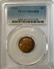 1913 Lincoln Cent PCGS MS 64 RB