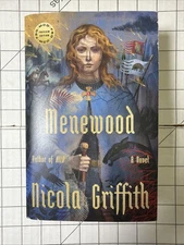 Menewood By Nicola Griffith Softcover (Hild Sequence Book 2) Uncorrected Proof