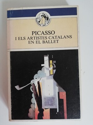 PICASSO I ELS KATALANISCHE KÜNSTLER IM BALLETT - JOAN JOSEP THARRATS