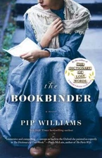 The Bookbinder by Pip Williams: Used