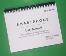 Owners Manual for Samsung Galaxy Note 8 for AT T Phone 226 Pages W/Clear Covers