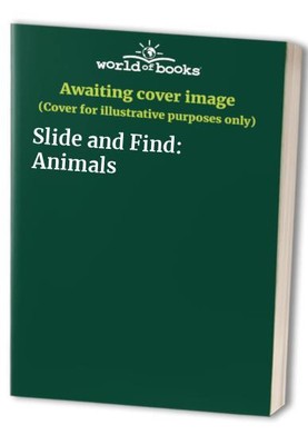 Slide and Find: Animals