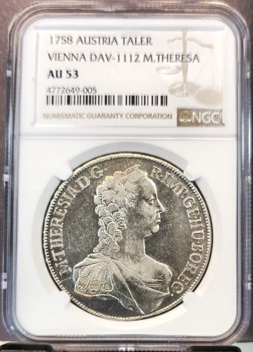 1758 AUSTRIA SILVER 1 TALER VIENNA MINT MARIA THERESA NGC AU 53 RARE TOP POP 1
