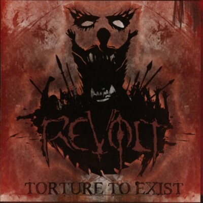 REVOLT - TORTURE TO EXIST   CD NEU