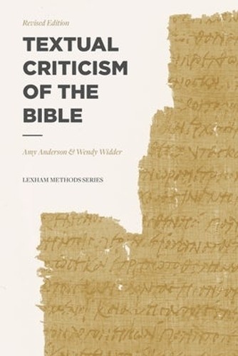 Textual Criticism of the Bible by Amy Anderson - 9781577996637