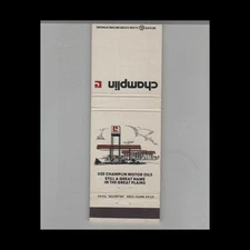 Matchbook Cover Champlin Gasoline Still A Great Name In The Great Plains