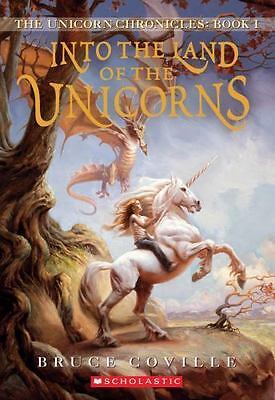 into the land of the unicorns by bruce coville into the land of the unicorns by bruce coville