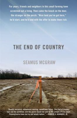 The End of Country: Dispatches from the Frac- 1400068533, McGraw, hardcover, new