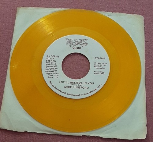 Mike Lunsford promo yellow colored vinyl 45 I Still Believe In You 1979 Gusto ex