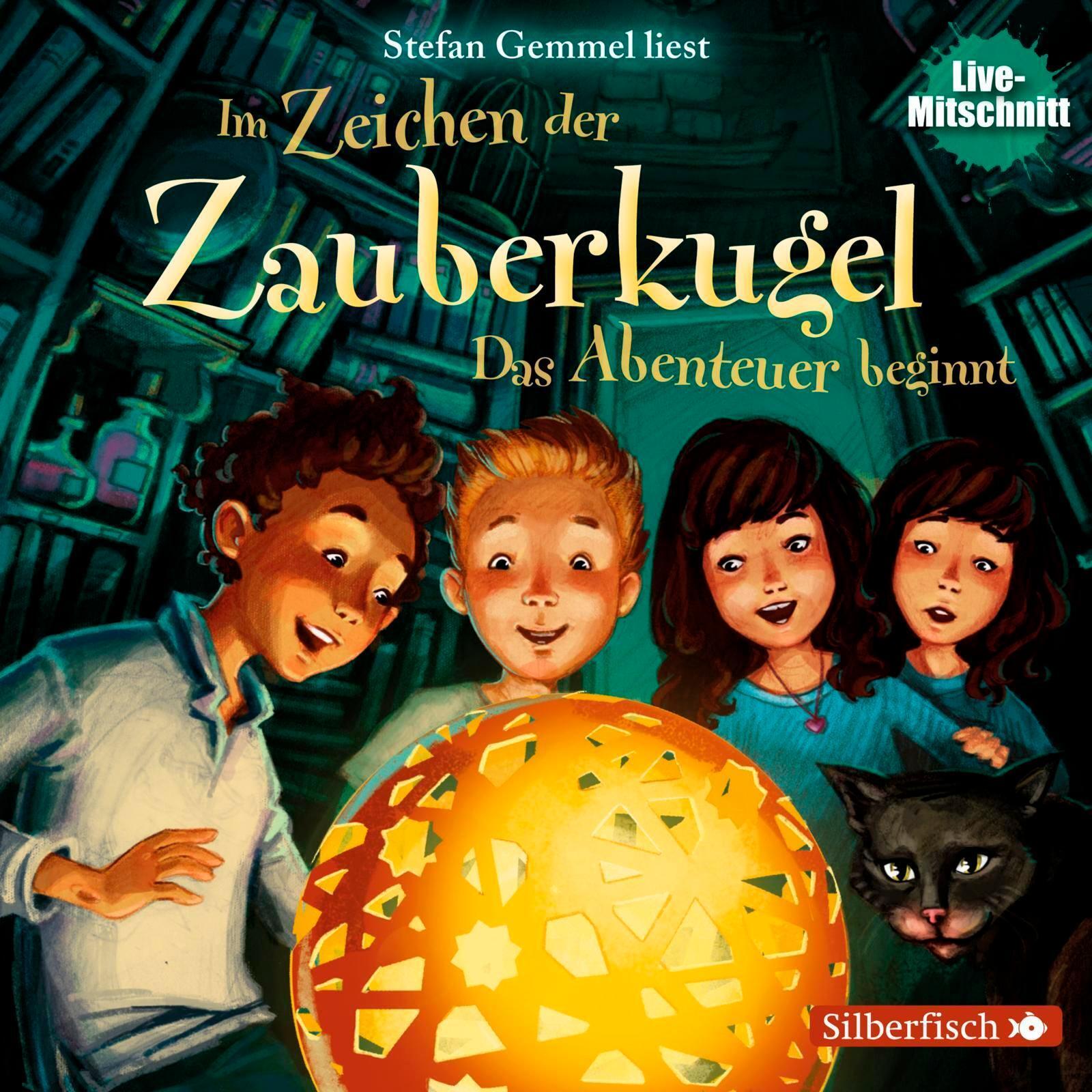 Zeichen Der Zauberkugel 01: Das Abenteuer Beginnt | Stefan Gemmel |