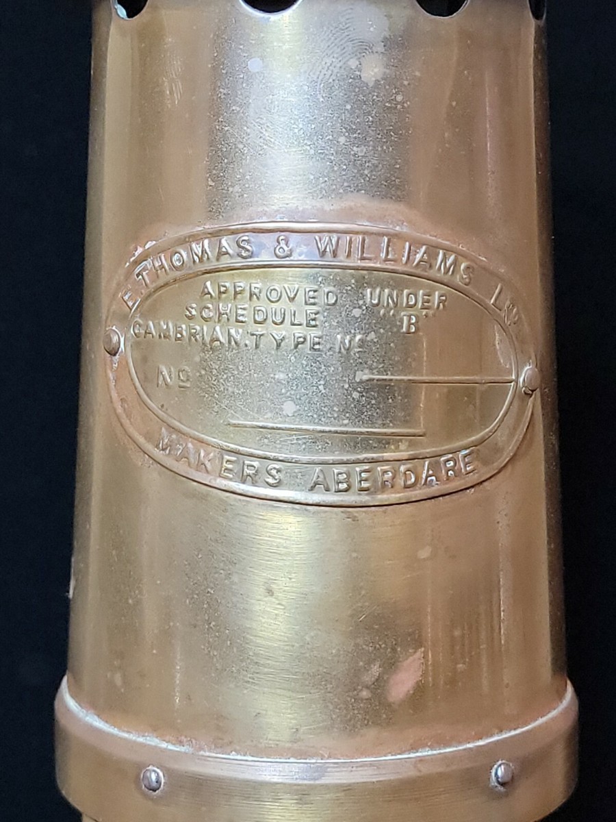 E. Thomas & Williams Miners Cambrian Brass Safety Lamp Type E. Thomas & Williams Miners Cambrian Brass Safety Lamp Type