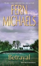 Betrayal - Mass Market Paperback By Michaels, Fern - ACCEPTABLE