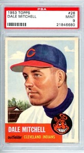 1953 Topps Dale Mitchell #26 PSA 9 Indians 15301