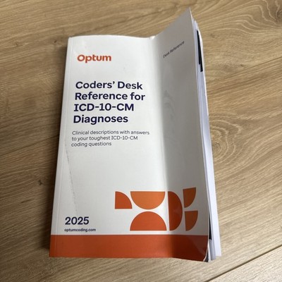 2025 Coders' Desk Reference for Diagnoses ICD-10-CM by Optum BentCoverNoHiglight