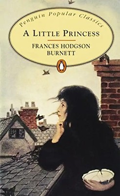A Little Princess - Frances Hodgson Burnett