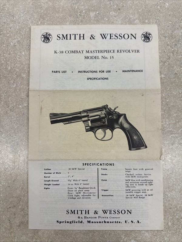 Smith & Wesson K – 38 Combat Masterpiece Revolver Model Number 15 Owners Manual