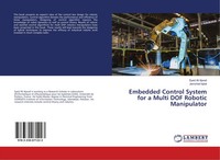 Syed Ali Ajwad (U. A.) | Embedded Control System For A Multi DOF Robotic...