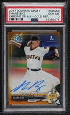 2017 Bowman Draft Chrome Pick Gold Refractor 26/50 Shane Baz PSA 10 Auto 15wv