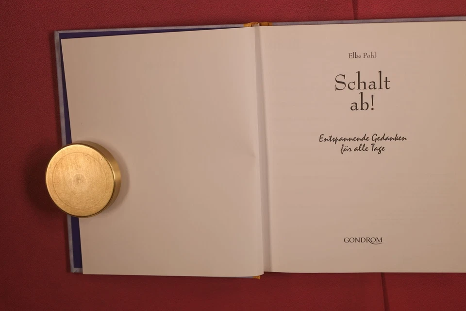 369399 Elke Pohl SCHALT AB! Gondrom Verlag Entspannende Gedanken für alle Tage - Bild 2 von 4