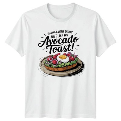 Feeling A Little Extra Just Unisex T-Shirt Avocado Toast Feinschmecker Geschenk